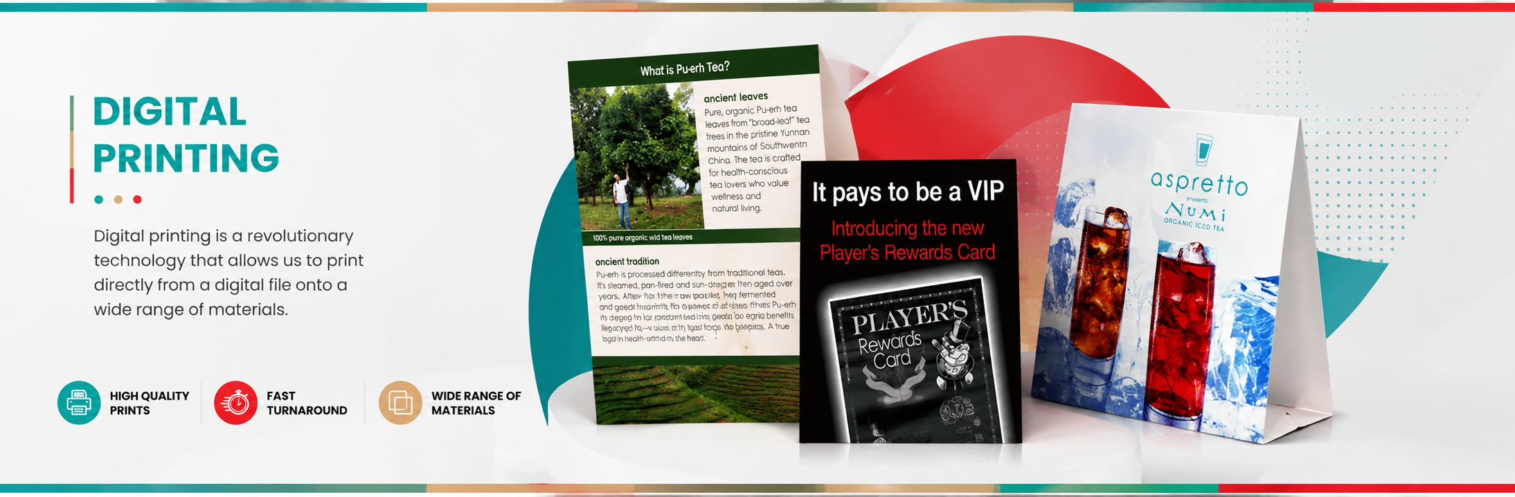 Digital Printing — a revolutionary technology that allows us to print directly from a digital file onto a wide range of materials